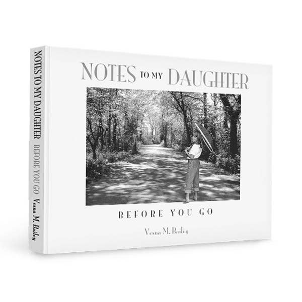 Notes To My Daughter Book