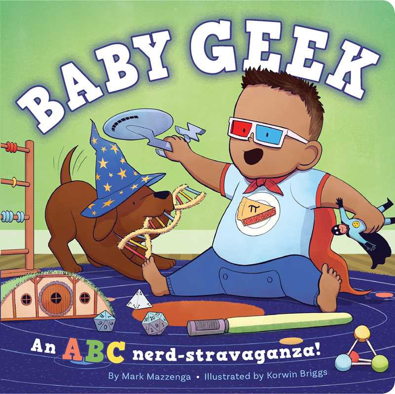 Book cover of 'Baby Geek' with a child playing and a dog, featuring colorful text and illustrations.