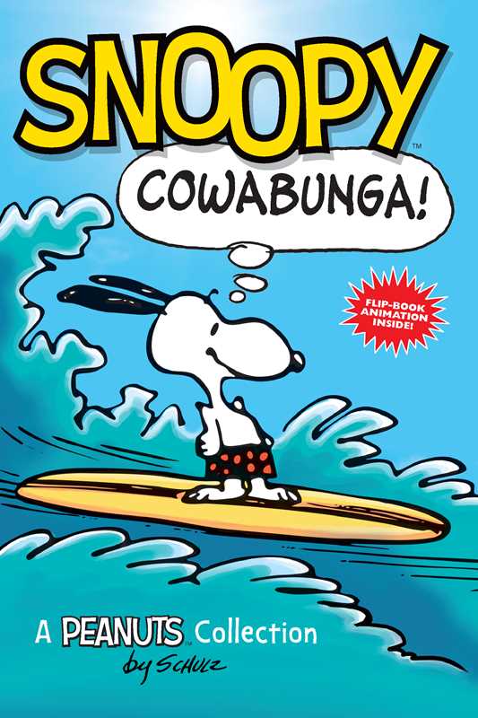 Book cover of 'Snoopy Cowabunga!' featuring Snoopy on a surfboard with ocean waves.