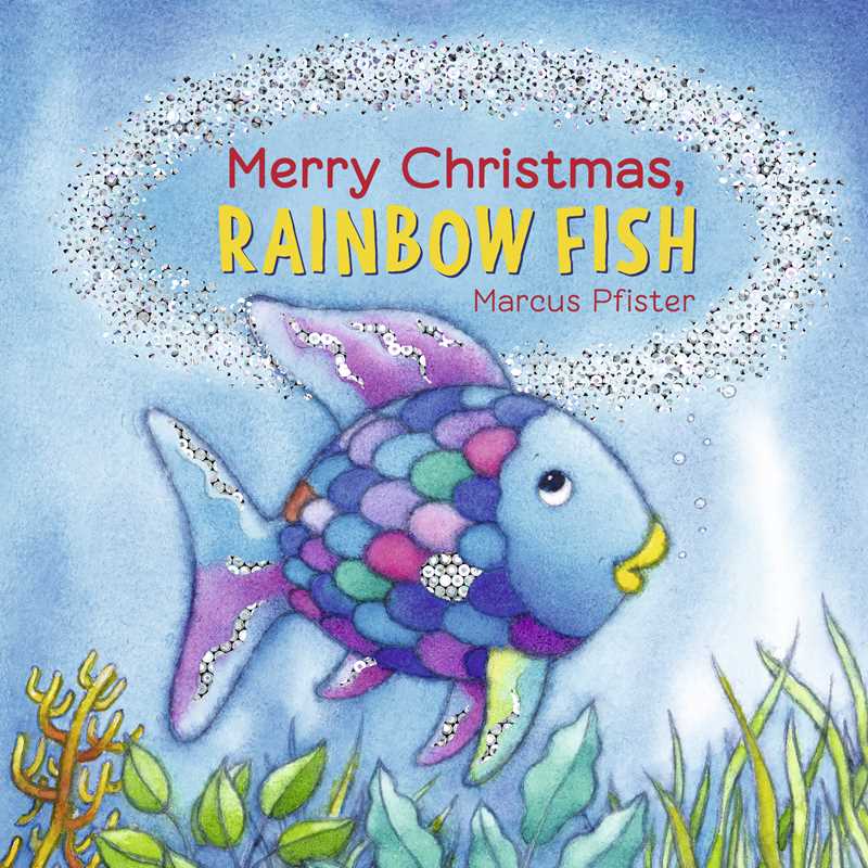 Book cover of 'Merry Christmas, Rainbow Fish' with a colorful fish and underwater scene.