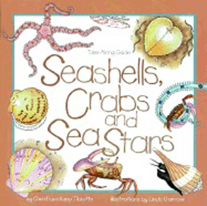 Book cover of 'Seashells, Crabs and Sea Stars' with illustrations of seashells and a crab on a brown background.