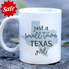 Small Town Girl Texas Mug