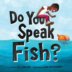 Do You Speak Fish? - Hardcover Book