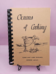 Oceans of Cooking – Texas Gulf Coast Seafood Recipes (227 Pages) - BooksLoving Coastal Living