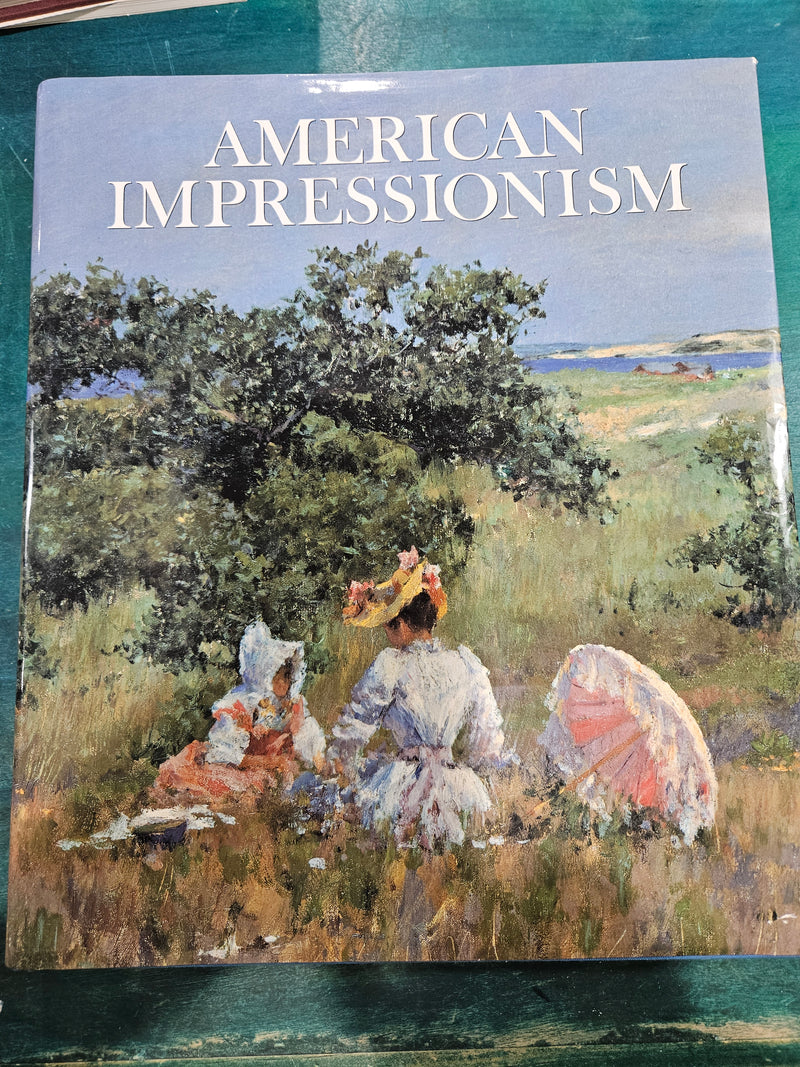 Cover of American Impressionism by William H. Gerdts, featuring vibrant American Impressionist art