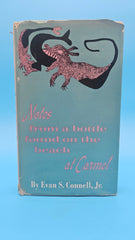 1963 first edition hardcover of Notes from a Bottle Found on the Beach at Carmel by Evan S. Connell Jr. with teal illustrated dust jacket and inscription.
