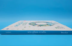 Sea Glass Crafts hardcover book by C.S. Lambert, 2012 edition with 28 creative coastal projects and full-color photographs.