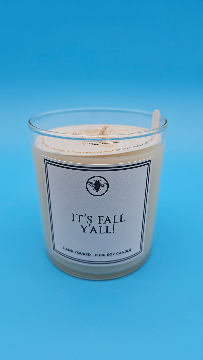 It's Fall Y'all! Soy Candle