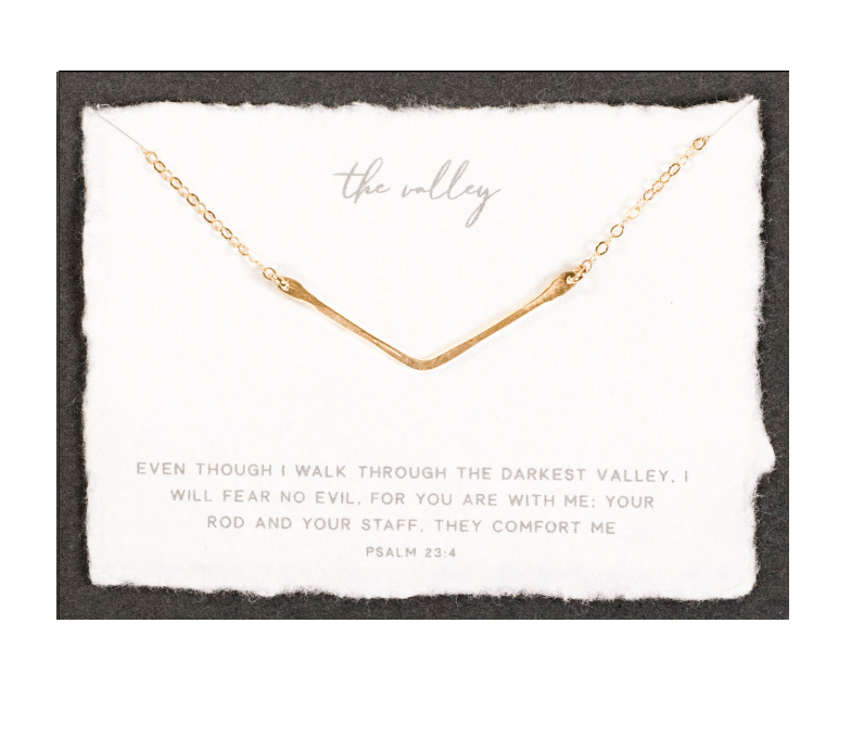 The Valley | Christian Necklace | Psalm 23:4