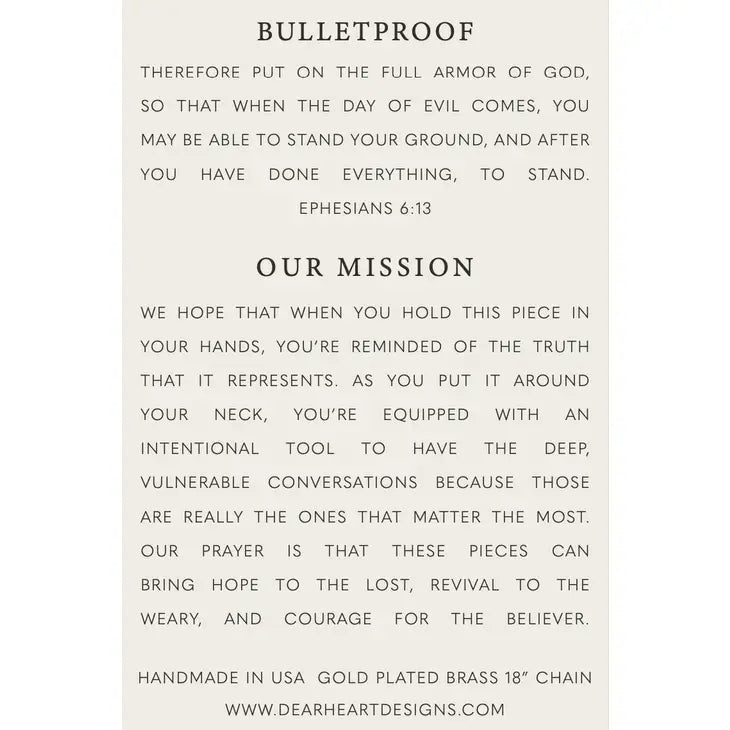 Bulletproof | Christian Necklace | Ephesians 6:13 - NecklacesDear Heart