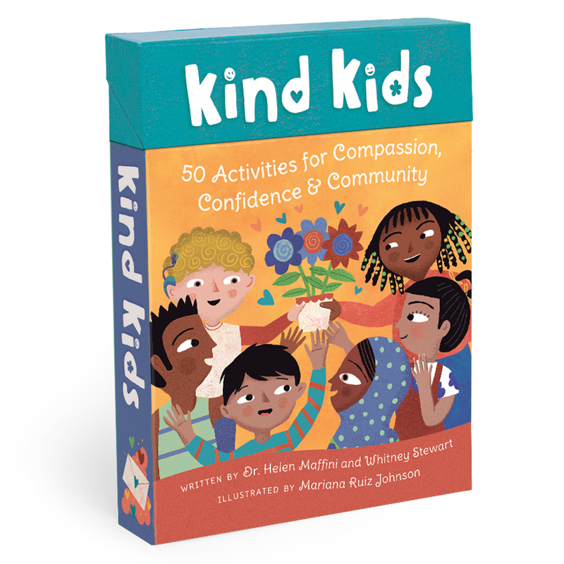 Kind Kids: 50 Activities for Compassion Confidence Community