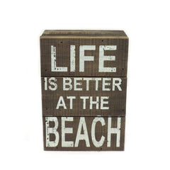 Life is Better at the Beach Box Sign - Accent DecorJD Yeatts