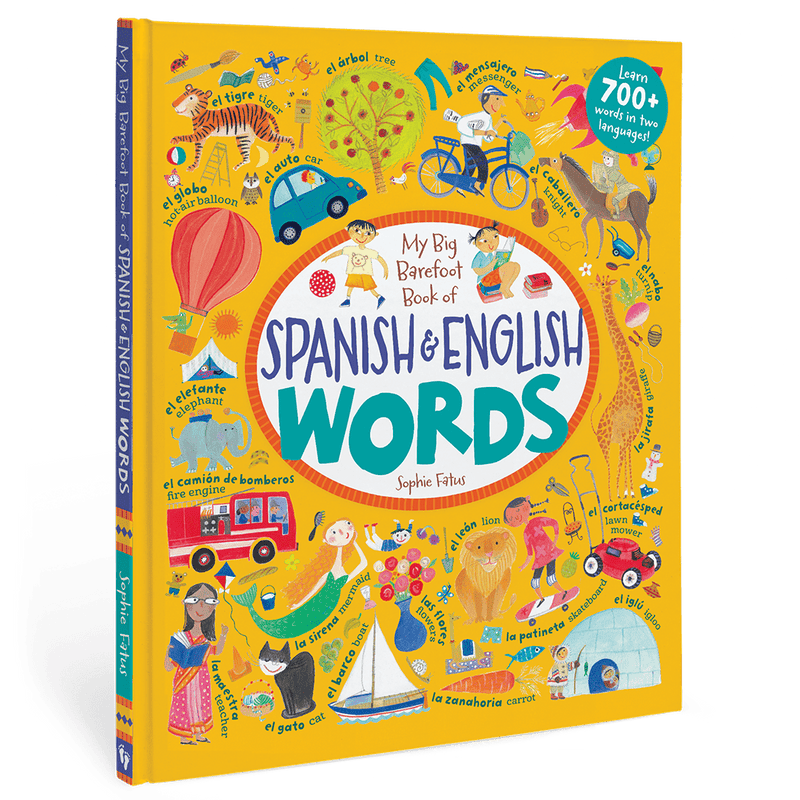 My Big Barefoot Book of Spanish and English Words - BooksBarefoot Books