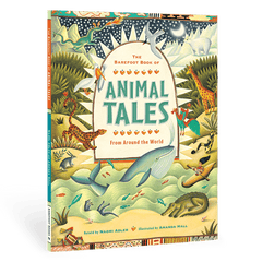 The Barefoot Book of Animal Tales - Paperback - BooksBarefoot Books