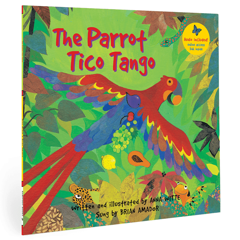 The Parrot Tico Tango - Paperback Book - BooksBarefoot Books