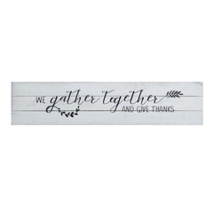 We Gather Together Wood Sign - Wall DecorCreative Co - Op